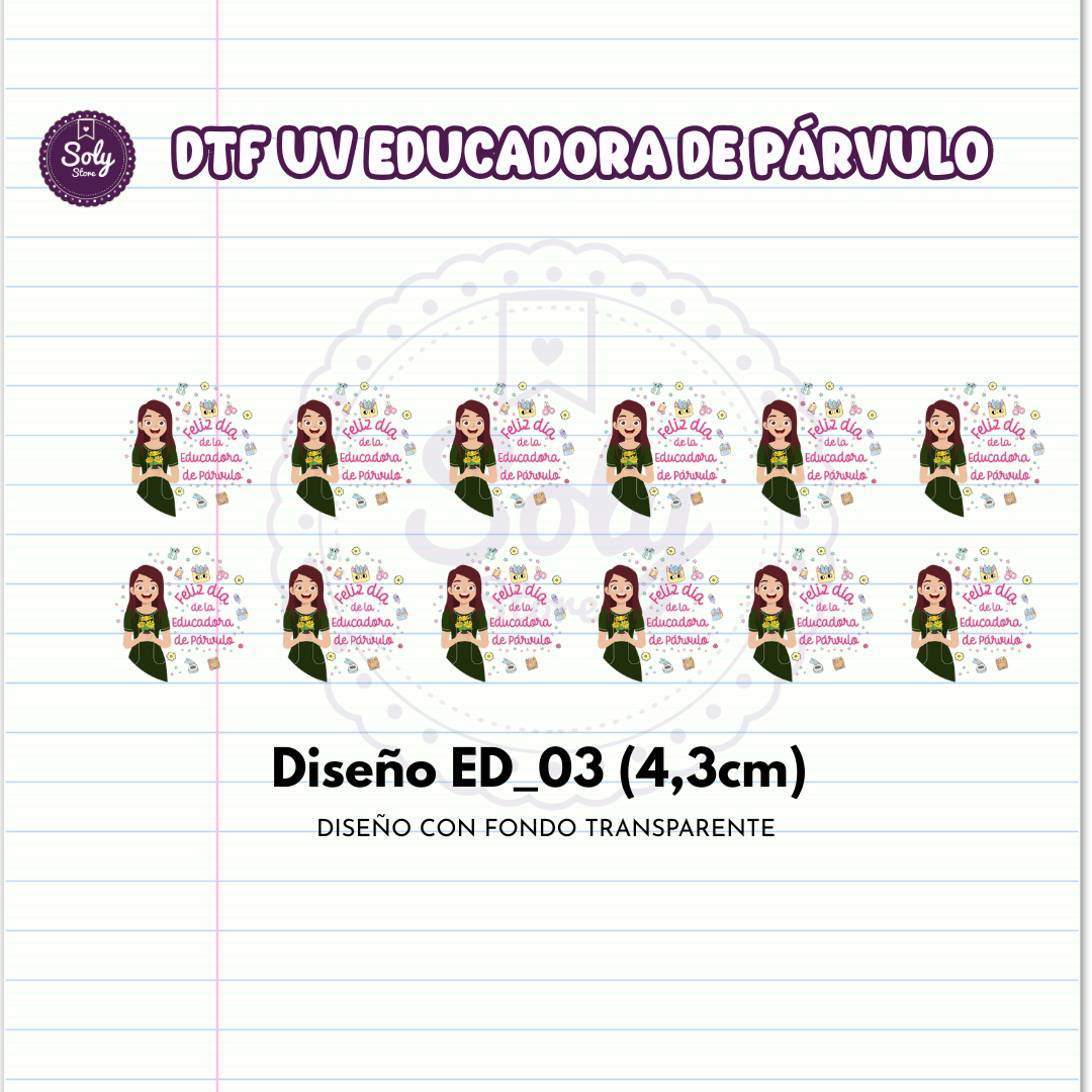 DTF UV EDUCADORA DE PARVULO ED_03 (4,3CM)