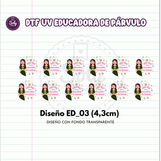 DTF UV EDUCADORA DE PARVULO ED_03 (4,3CM)