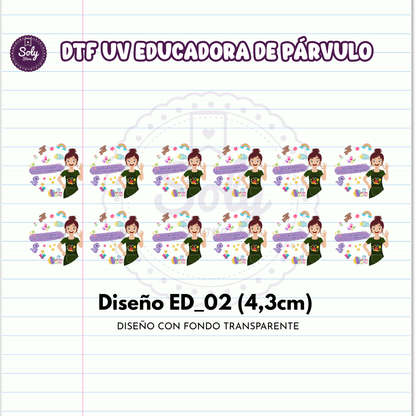 DTF UV EDUCADORA DE PARVULO ED_02 (4,3CM)