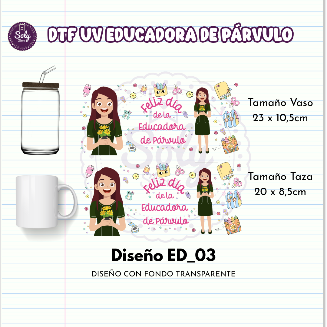 DTF UV EDUCADORA DE PARVULO ED_03 TAZA/ VASO