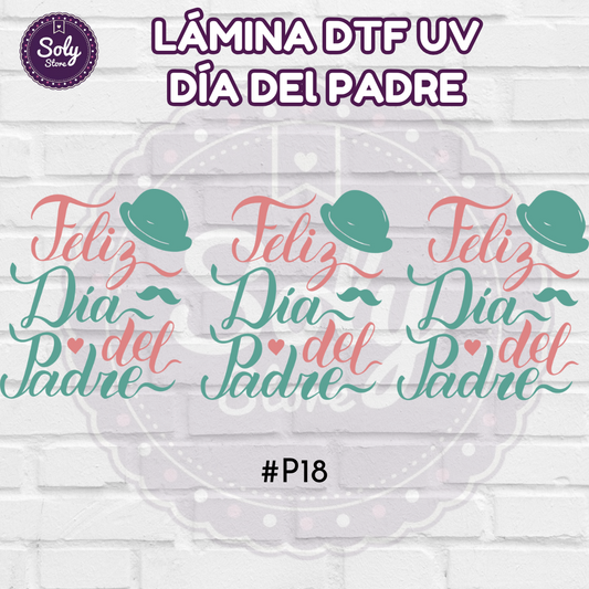 DTF UV DIA DEL PADRE - #P18