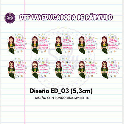 DTF UV EDUCADORA DE PARVULO ED_03 (5,3CM)