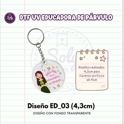 DTF UV EDUCADORA DE PARVULO ED_03 (4,3CM)