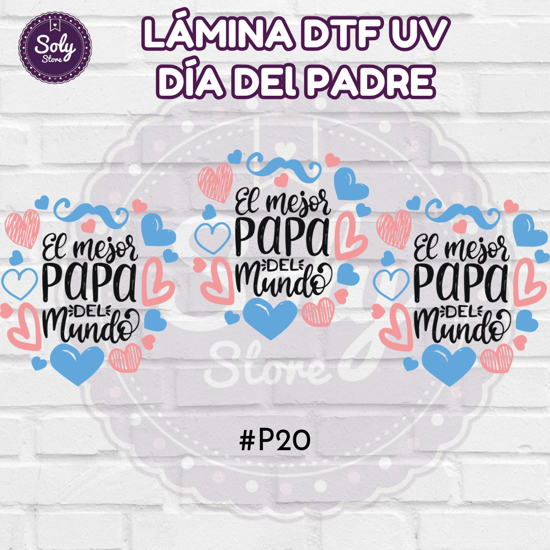 DTF UV DIA DEL PADRE - #P20