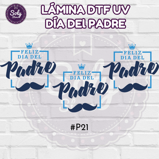 DTF UV DIA DEL PADRE - #P21