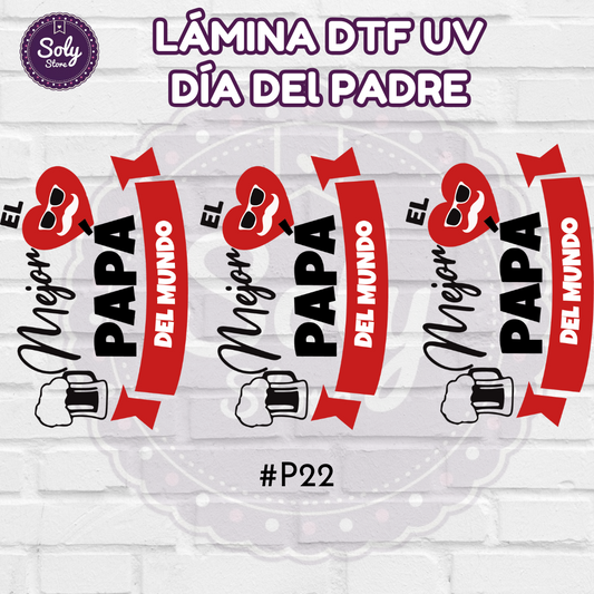 DTF UV DIA DEL PADRE - #P22