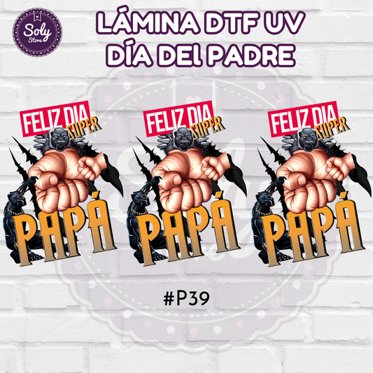 DTF UV DIA DEL PADRE - #P39