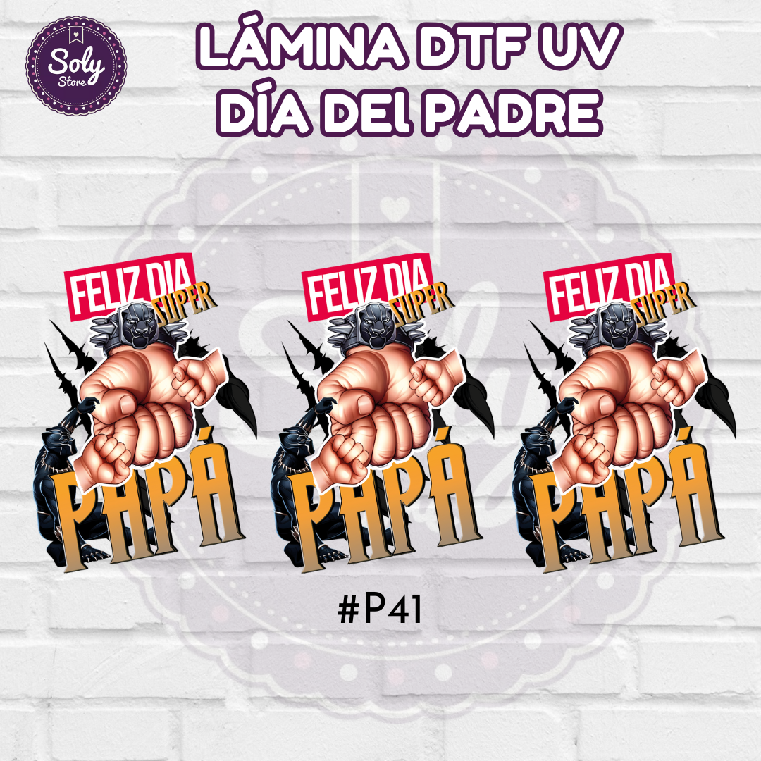 DTF UV DIA DEL PADRE - #P41